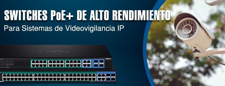 ¿Cómo integrar Switches PoE TRENDnet a tu sistema de Videovigilancia IP?